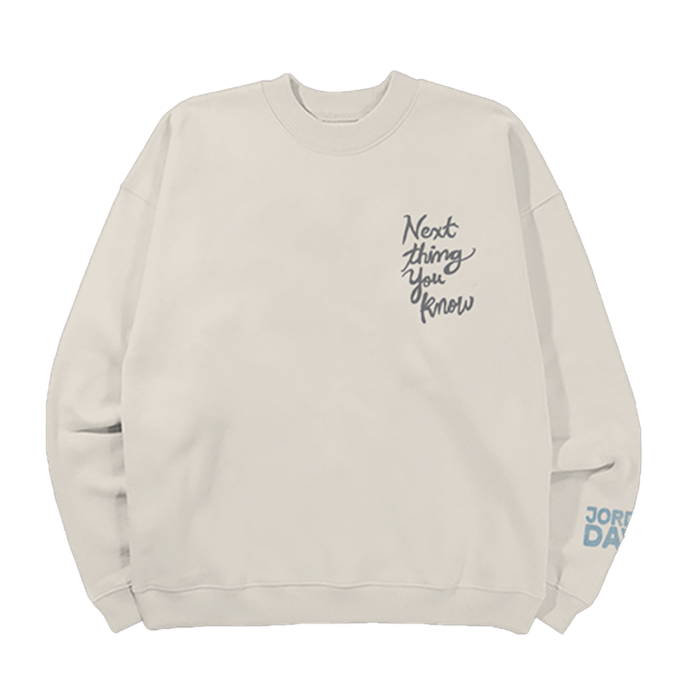 Next Thing You Know Lyric Crewneck Front