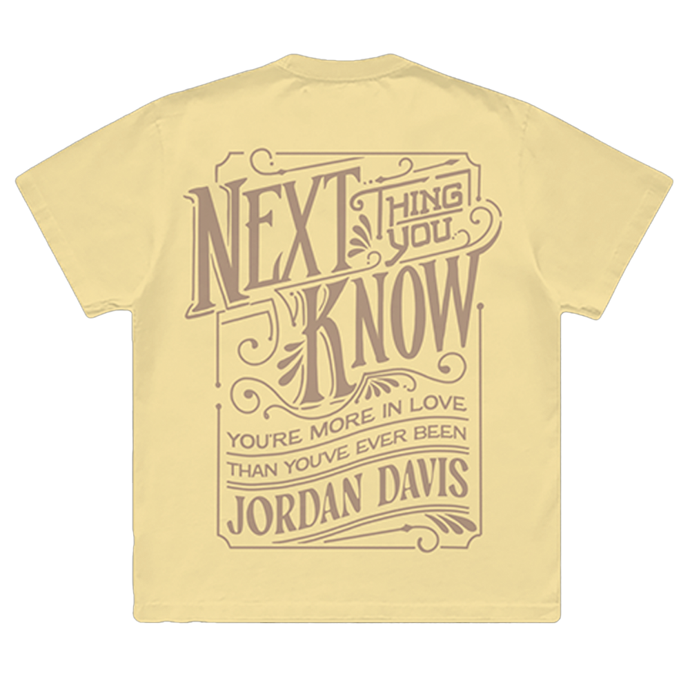 Next Thing You Know Lyric Tee Back