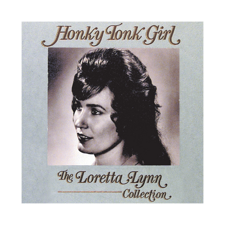 Honky Tonk Girl: The Loretta Lynn Collection (CD- Box Set)