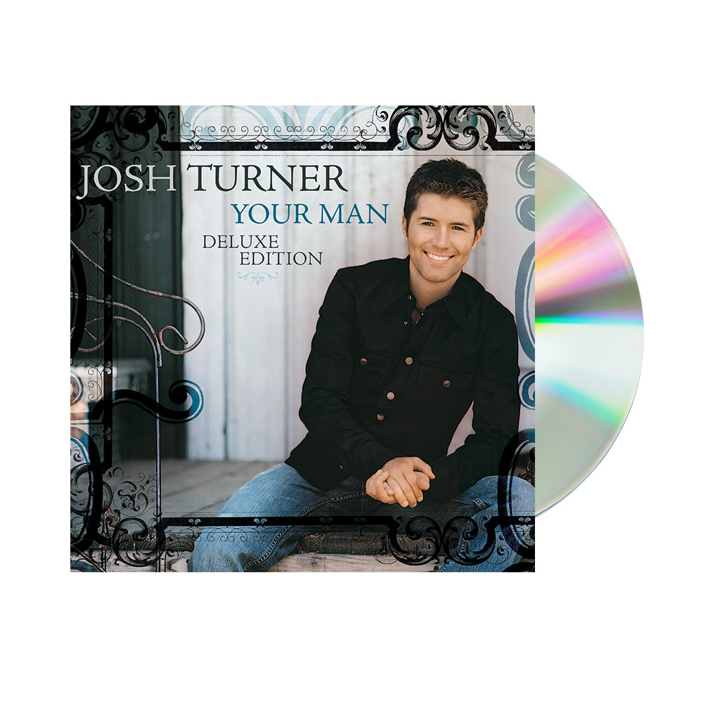 Josh Turner Your Man Deluxe CD