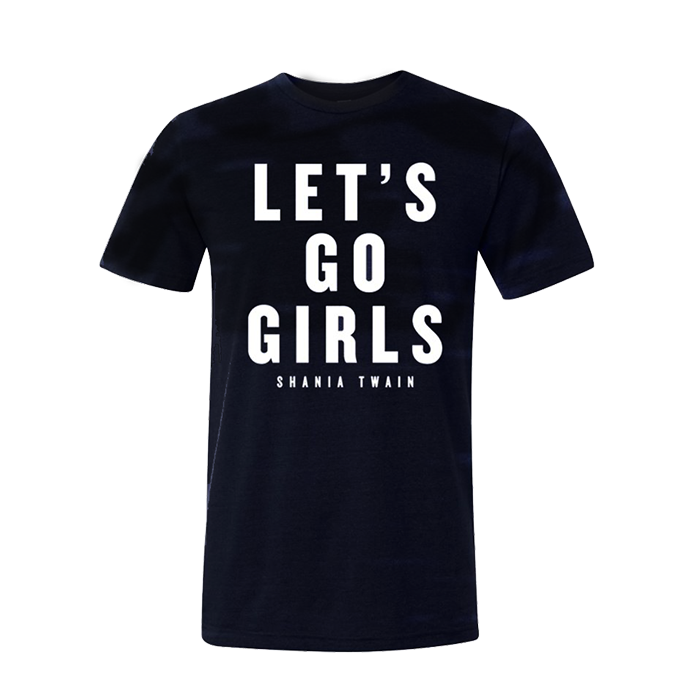 Let's Go Girls T-shirt