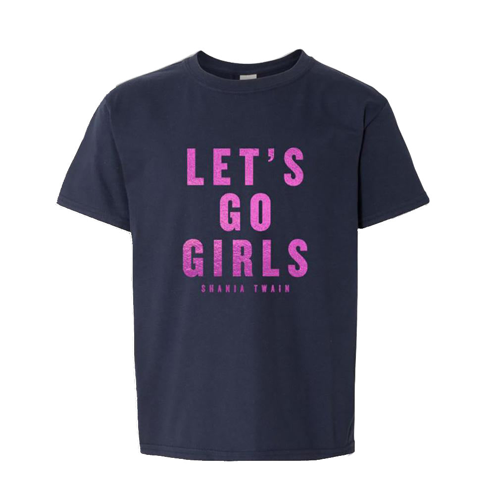Let's Go Girls Kids T-shirt