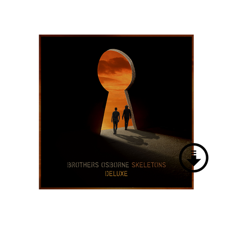Brothers Osborne - Skeletons Deluxe Digital Album