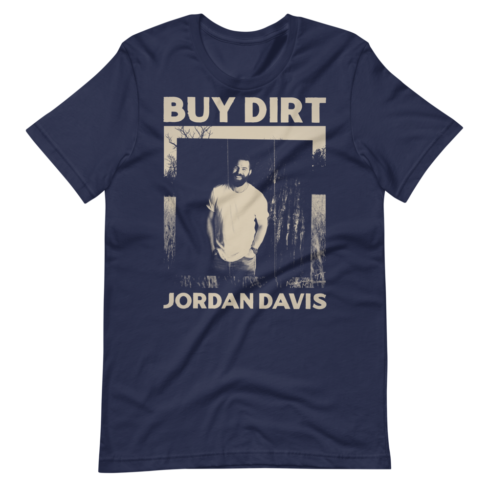 Jordan Davis Buy Dirt T-Shirt